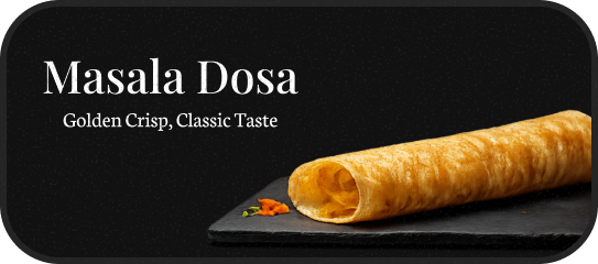 Masala dosa signature card